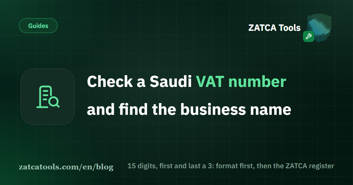 A dark cover card with a search icon and the words: check a Saudi VAT number and find the business name