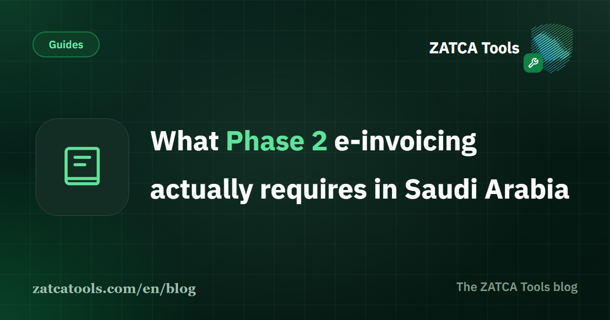 A card explaining Saudi ZATCA Phase 2 e-invoicing requirements: clearance, reporting and the invoice hash chain